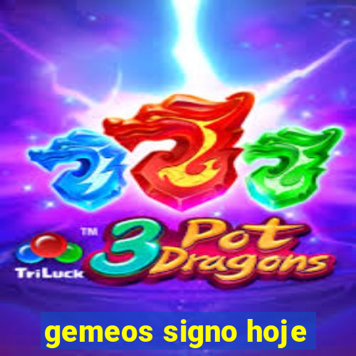 gemeos signo hoje